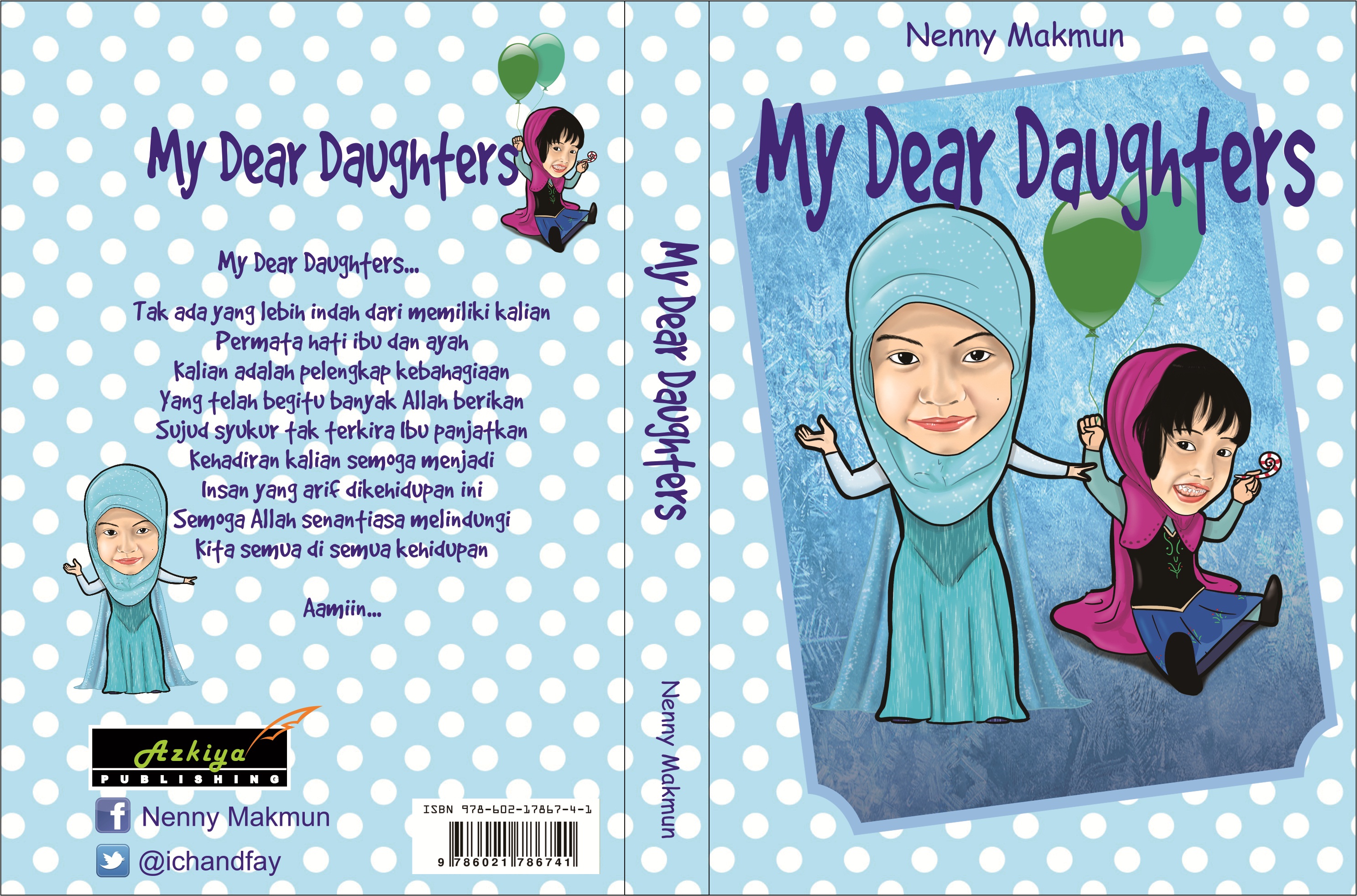 My Dear Daughters Kupersembahkan Buku Ini Di Milad Icha 7 dan Fay 5